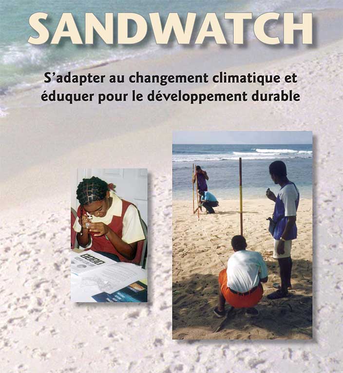 Partenariat avec la Fondation Sandwatch de l'UNESCO